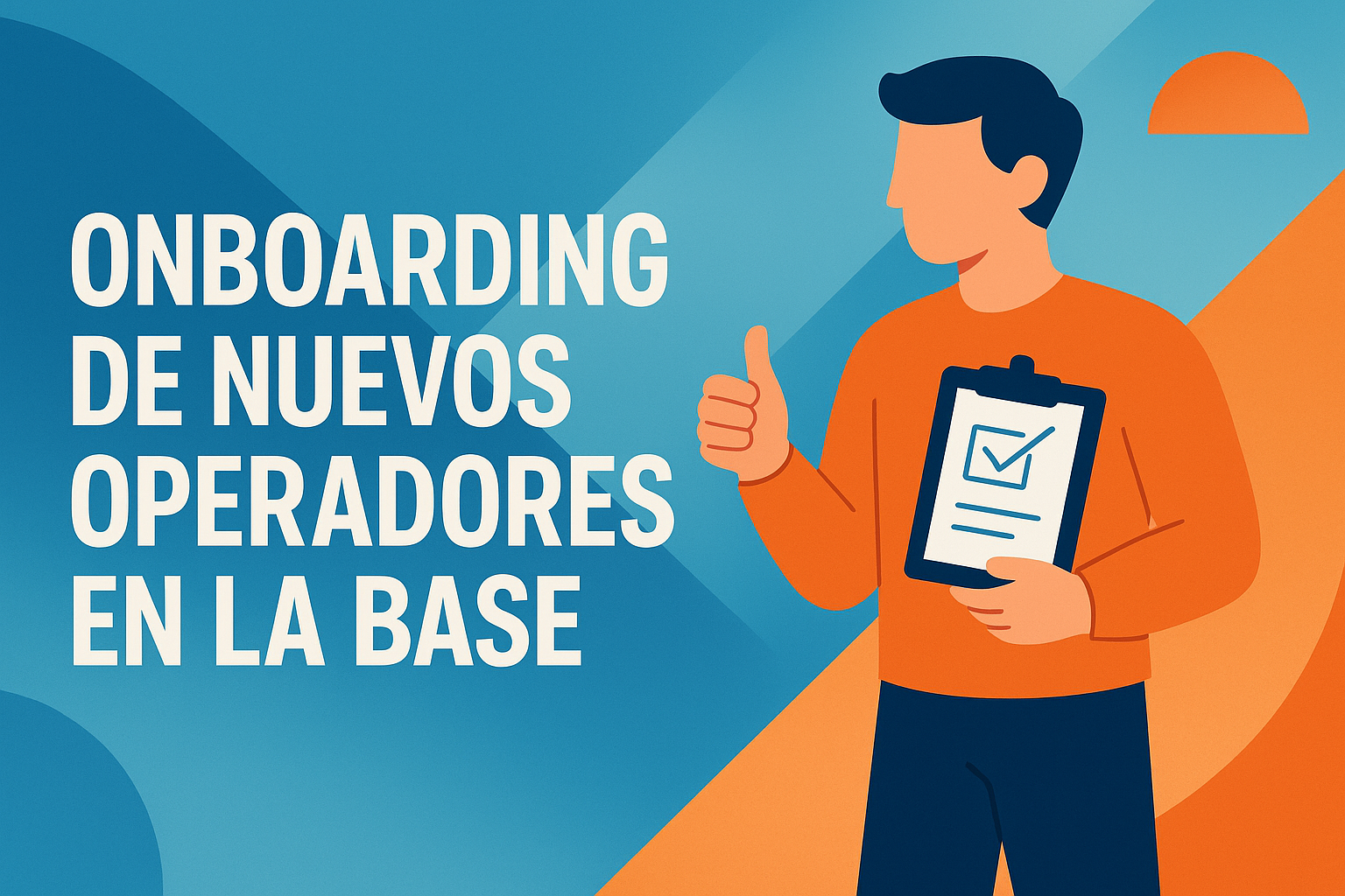Onboarding de nuevos operadores en la base